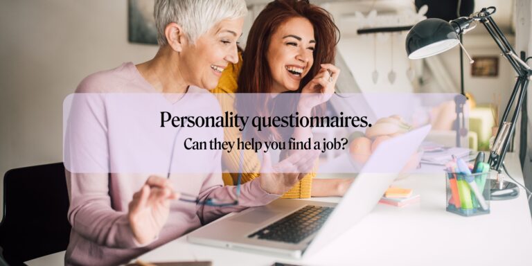 Personality questionnaires – will they help me find a job?