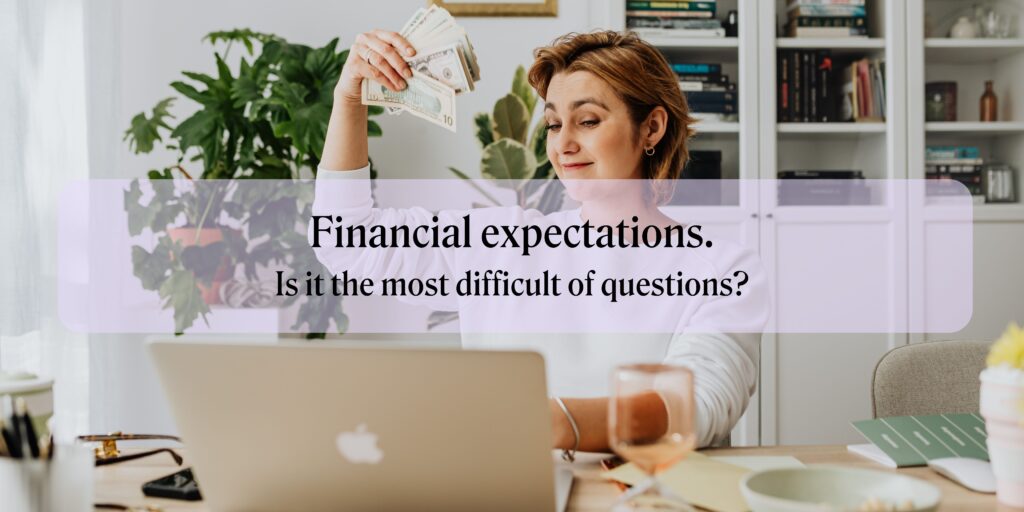 question about financial expectations