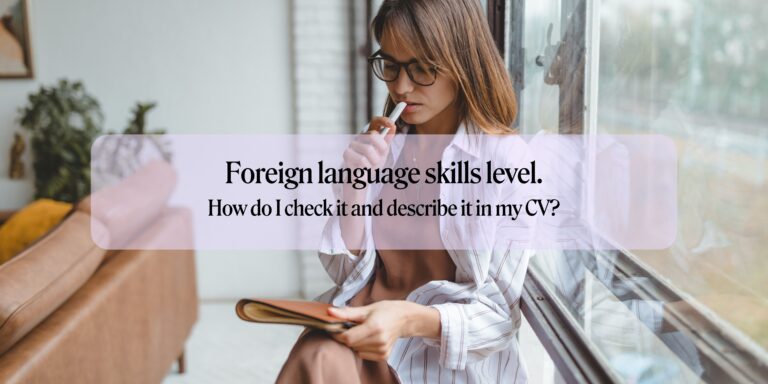 How do I check and describe my language skills in my CV?