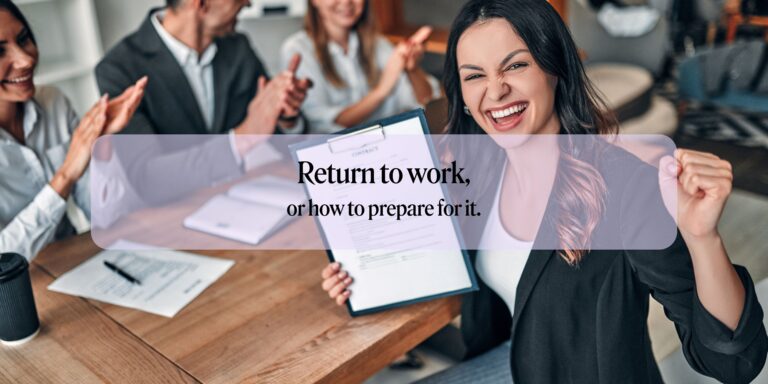 How do you prepare to return to work?