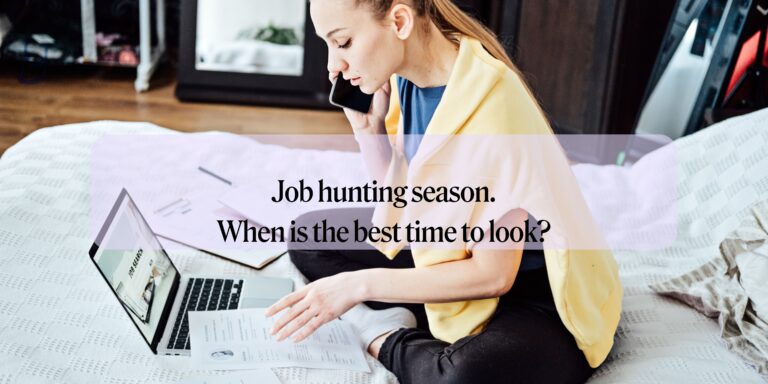 Job hunting season – when is the best time to look?