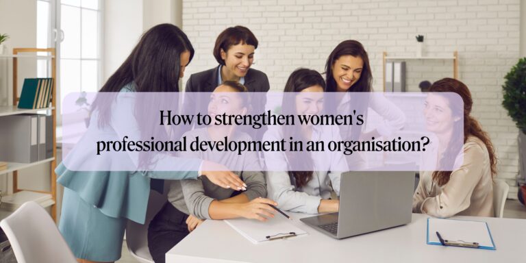 Obstacle course – how to strengthen women’s professional development in an organisation?