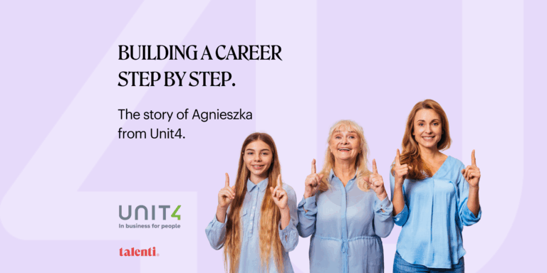Building a career step by step – the story of Agnieszka from Unit4