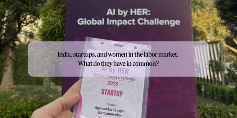 India, startups, and women in the labor market. What do they have in common?